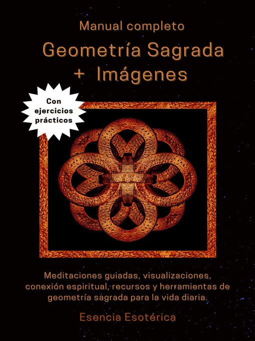 Title details for Manual completo Geometría sagrada + imágenes by Esencia Esotérica - Available